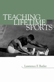 Teaching Lifetime Sports, Butler Lawrence