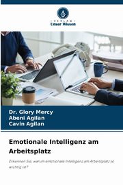 Emotionale Intelligenz am Arbeitsplatz, Mercy Dr. Glory