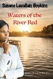ksiazka tytu: Waters of the River Red autor: Boykins Susane L