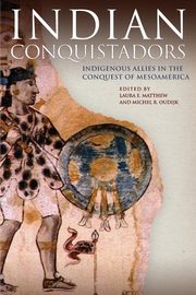 Indian Conquistadors, 