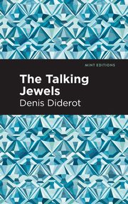 The Talking Jewels, Diderot Denis