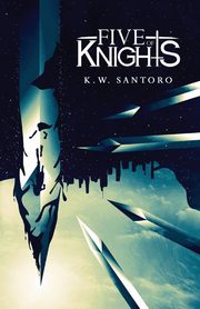Five of Knights, Santoro K.W.