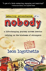 Amazing Adventures of a Nobody, Logothetis Leon