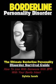 Borderline Personality Disorder, Sylvia Jacob