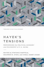 Hayek's Tensions, 
