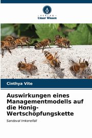 Auswirkungen eines Managementmodells auf die Honig-Wertschpfungskette, Vite Cinthya
