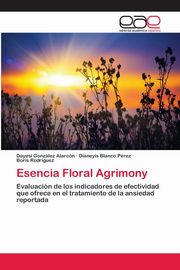 Esencia Floral Agrimony, Gonzlez Alarcn Dayesi