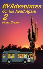 RV Adventures 2, Slocum Linda