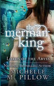 The Merman King, Pillow Michelle M.