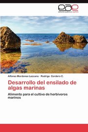 Desarrollo del Ensilado de Algas Marinas, Mardones Lazcano Alfonso