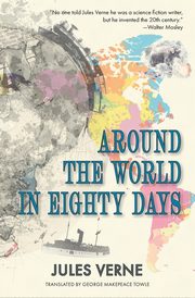 Around the World in Eighty Days (Warbler Classics), Verne Jules