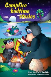 Campfire Bedtime Stories, Kennett Rudkin Lisa