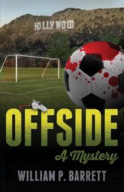 OFFSIDE, Barrett William P.