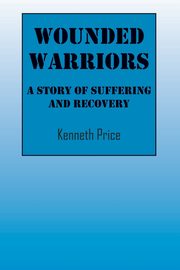 Wounded Warriors, Price Kenneth