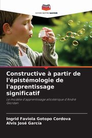 Constructive ? partir de l'pistmologie de l'apprentissage significatif, Gotopo Cordova Ingrid Faviola