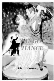 Tango Chance, Pankey Elena