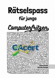 Rtselspass fr junge Computerfritzen, Ruedin Etienne