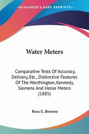 Water Meters, Browne Ross E.