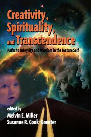 ksiazka tytu: Creativity, Spirituality, and Transcendence autor: 