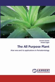 The All Purpose Plant, Sankar Archana