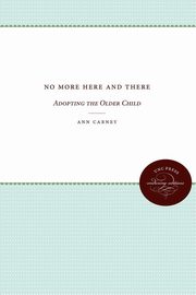 ksiazka tytu: No More Here and There autor: Carney Ann