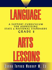 Language Arts Lessons, Grade 2, Wanner Donna M.