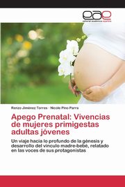 ksiazka tytu: Apego Prenatal autor: Jimnez Torres Renzo