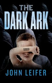 The Dark Ark, Leifer John