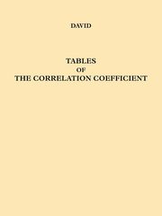 Tables of the Ordinates and Probability Integral of the Distribution of the Correlation Coefficient in Small Samples, David F. N.