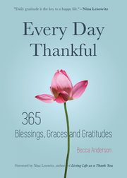 Every Day Thankful, Anderson Becca