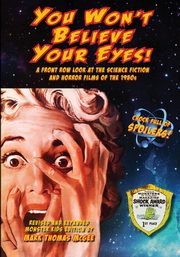 You Won't Believe Your Eyes! (Revised and Expanded Monster Kids Edition), McGee Mark Thomas