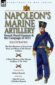 ksiazka tytu: Napoleon's Marine Artillery autor: Rieu Jean   Louis