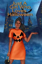 Just A Girl Who Loves Halloween, Bewitched Willow