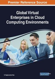Global Virtual Enterprises in Cloud Computing Environments, 