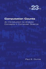 Computation Counts, Dunne Paul E.