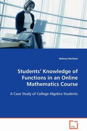 Students? Knowledge of Functions in an Online Mathematics Course, Rouhani Behnaz