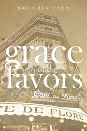 Grace and Favors, Pal Dolores