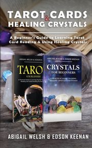 Tarot Cards & Healing Crystals, Welsh Abigail