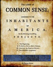 The Loss of Common Sense, Thomas Shaine