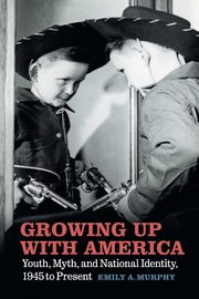 Growing Up with America, Murphy Emily A