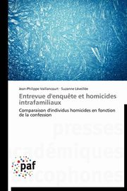 ksiazka tytu: Entrevue d'enqu?te et homicides intrafamiliaux autor: Collectif