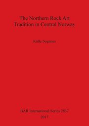 ksiazka tytu: The Northern Rock Art Tradition in Central Norway autor: Sognnes Kalle