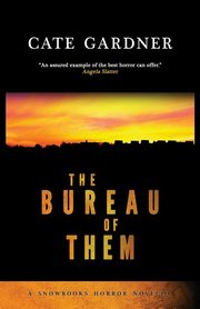 The Bureau of Them, Gardner Cate