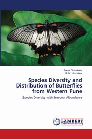 Species Diversity and Distribution of Butterflies from Western Pune, Chandekar Sonal