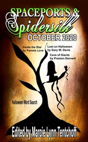 Spaceports & Spidersilk October 2020, 