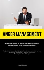 Anger Management, Balzano Antimo