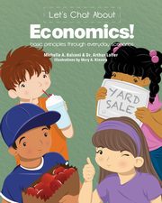 Let's Chat About Economics!, Balconi Michelle A.