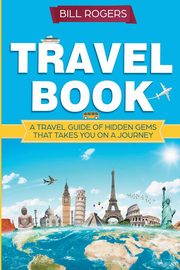 Travel Book, Rogers Bill