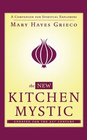 New Kitchen Mystic, Grieco Mary Hayes