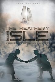 The Heathery Isle, Stewart Iain